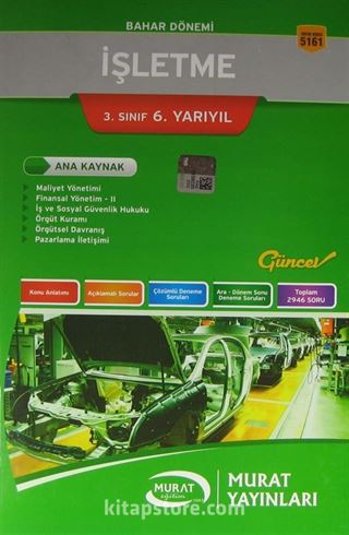 3. Sınıf 6. Yarıyıl Bahar Dönemi İşletme Ana Kaynak