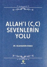 Allah'ı (c.c) Sevenlerin Yolu (Cep Boy)