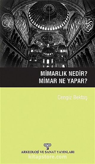 Mimarlık Nedir? Mimar Ne Yapar?