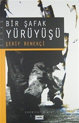 Bir Şafak Yürüyüşü