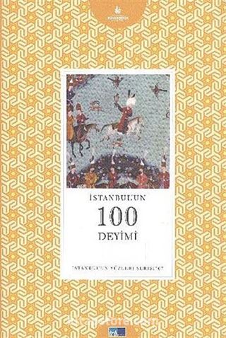 İstanbul'un 100 Deyimi