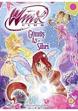 Winx Club Gümüş Ay ve Sihri