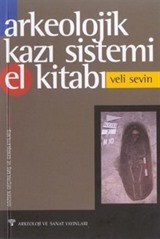 Arkeolojik Kazı Sistemi El Kitabı