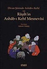 Divan Şiirinde Ashab-ı Kehf ve Raşih'in Ashab-ı Kehf Mesnevisi