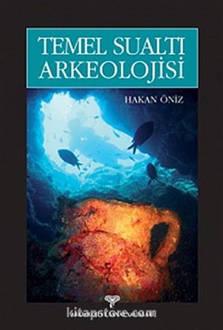 Temel Sualtı Arkeolojisi