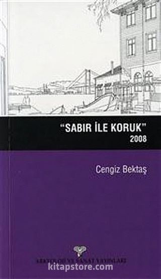 Sabır ile Koruk - 2008