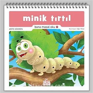 Minik Tırtıl / Bana Masal Oku 4