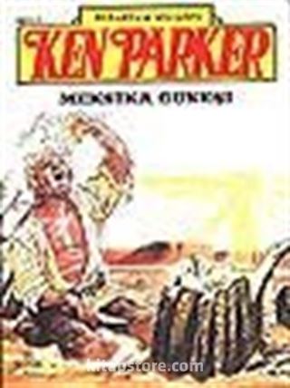 Ken Parker 7 Meksika Güneşi