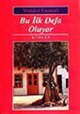 Bu İlk Defa Oluyor