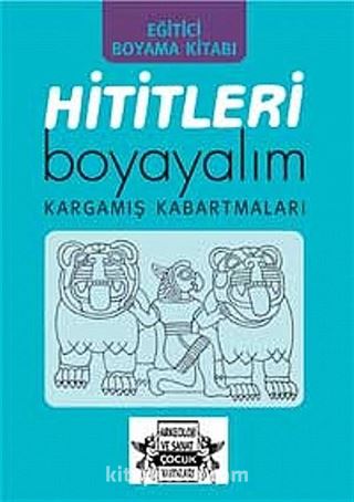 Hititleri Boyayalım