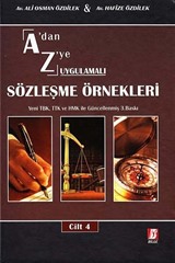 A'dan Z'ye Uygulamalı Sözleşme Örnekleri (4 Cilt)