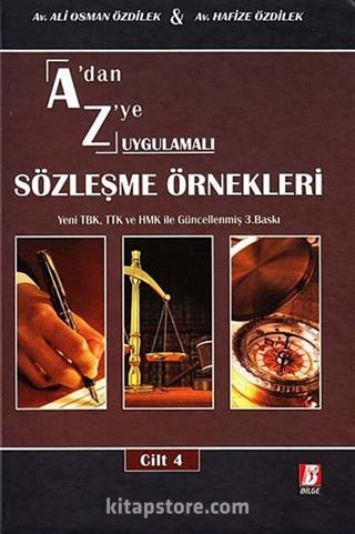 A'dan Z'ye Uygulamalı Sözleşme Örnekleri (4 Cilt)