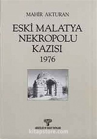 Eski Malatya Nekropolu Kazısı 1976