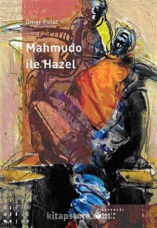 Mahmudo ile Hazel