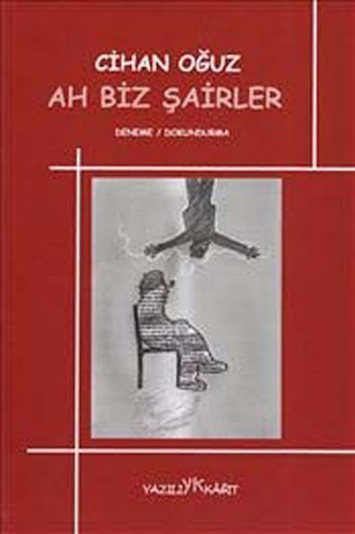 Ah Biz Şairler