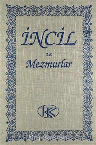 İncil ve Mezmurlar