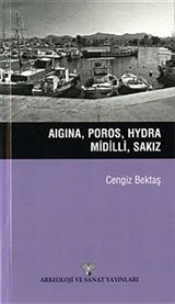 Aigina, Poros, Hydra, Midilli, Sakız