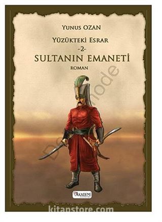 Sultanın Emaneti / Yüzükteki Esrar -2