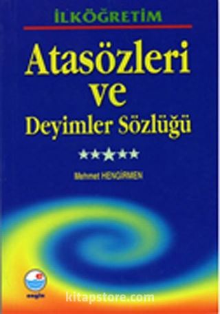 İlköğretim Atasözleri ve Deyimler Sözlüğü