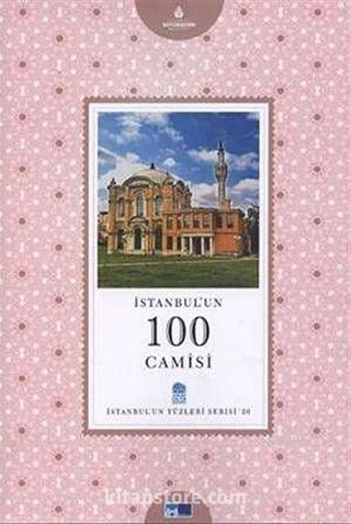 İstanbul'un 100 Camisi