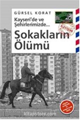 Sokakların Ölümü