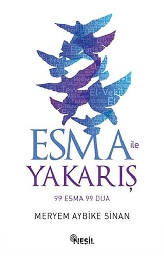 Esma ile Yakarış