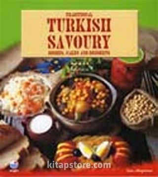 Ünlü Türk Yemekleri ve Pastaları (İngilizce) / Tradional Turkish Savoury