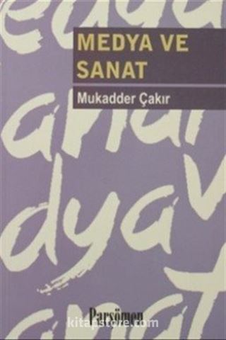 Medya ve Sanat