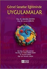 Görsel Sanatlar Eğitiminde Uygulamalar