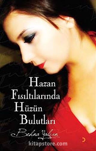 Hazan Fısıltılarında Hüzün Bulutları