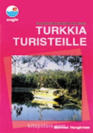 Fince Konuşma Kılavuzu / Turkkıa Turısteılle (Fince-Türkçe)