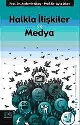 Halkla İlişkiler ve Medya