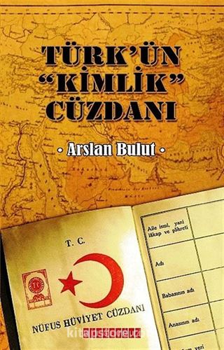 Türk'ün 'Kimlik' Cüzdanı