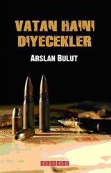 Vatan Haini Diyecekler