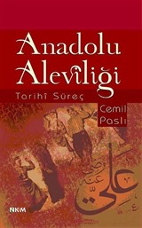 Anadolu Aleviliği Tarihi Süreç