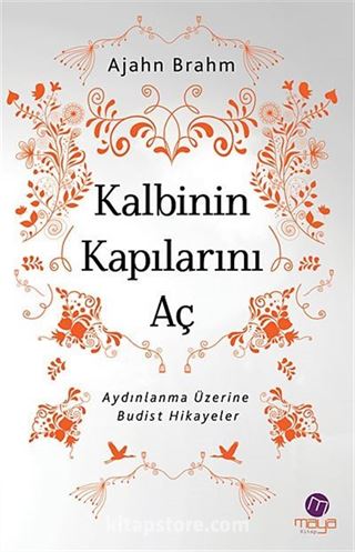 Kalbinin Kapılarını Aç