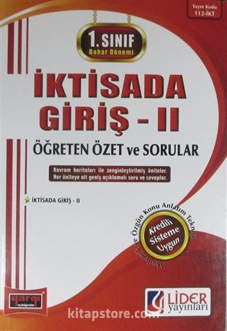 1. Sınıf Bahar Dönemi İktisada Giriş II Öğreten Özet ve Sorular (Kod:112-İKT)