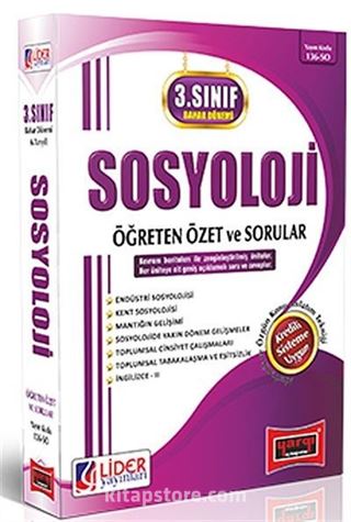 3. Sınıf Bahar Dönemi Sosyoloji Öğreten Özet ve Sorular (Kod:136-SOS) (6. Yarıyıl)