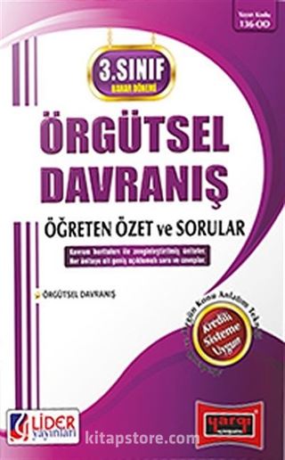 AÖF 3. Sınıf Bahar Dönemi Örgütsel Davranış Öğreten Özet ve Sorular (Kod:136-ÖD)