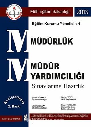 2013 MEB Müdürlük ve Müdür Yardımcılığı Sınavlarına Hazırlık