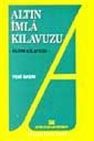 Altın İmla Kılavuzu