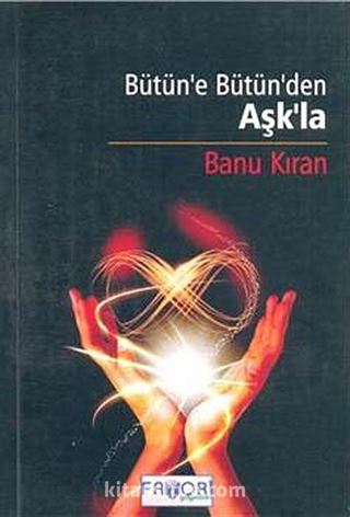 Bütün'e Bütün'den Aşk'la