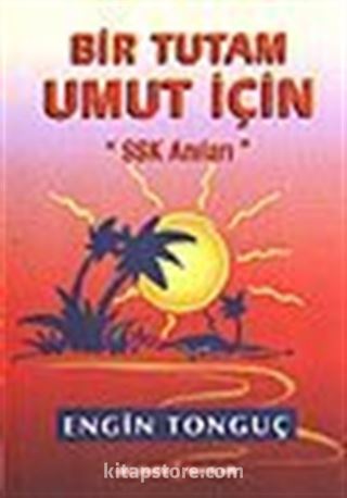 Bir Tutam Umut İçin