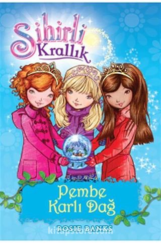 Sihirli Krallık 5 / Pembe Karlı Dağ