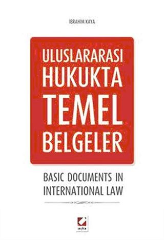 Uluslararası Hukukta Temel Belgeler