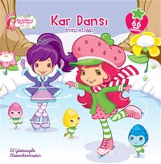 Çilek Kız / Kar Dansı - Öykü Kitabı