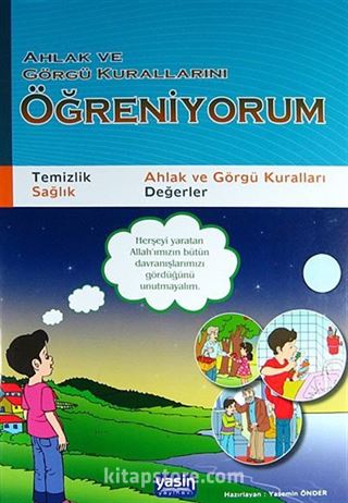 Ahlak ve Görgü Kurallarını Öğreniyorum