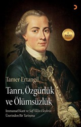 Tanrı, Özgürlük ve Ölümsüzlük