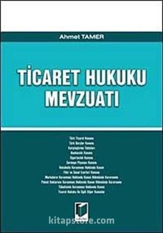 Ticaret Hukuku Mevzuatı