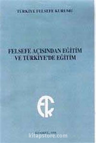 Felsefe Açısından Eğitim ve Türkiye'de Eğitim